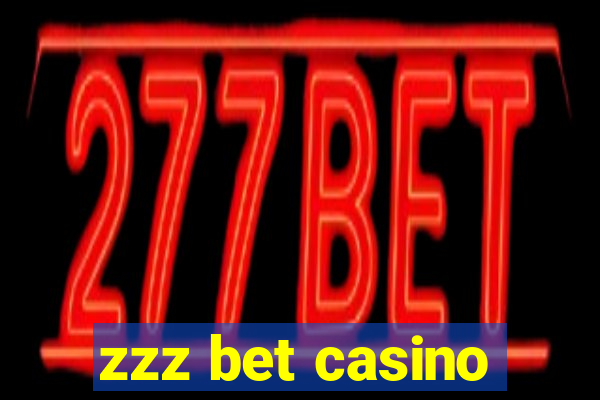 zzz bet casino